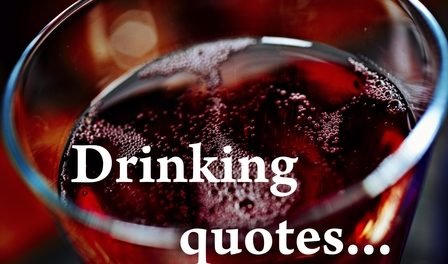 Funny Drinking quotes