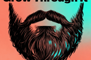 Why Do Guys Grow Beards After a Breakup?