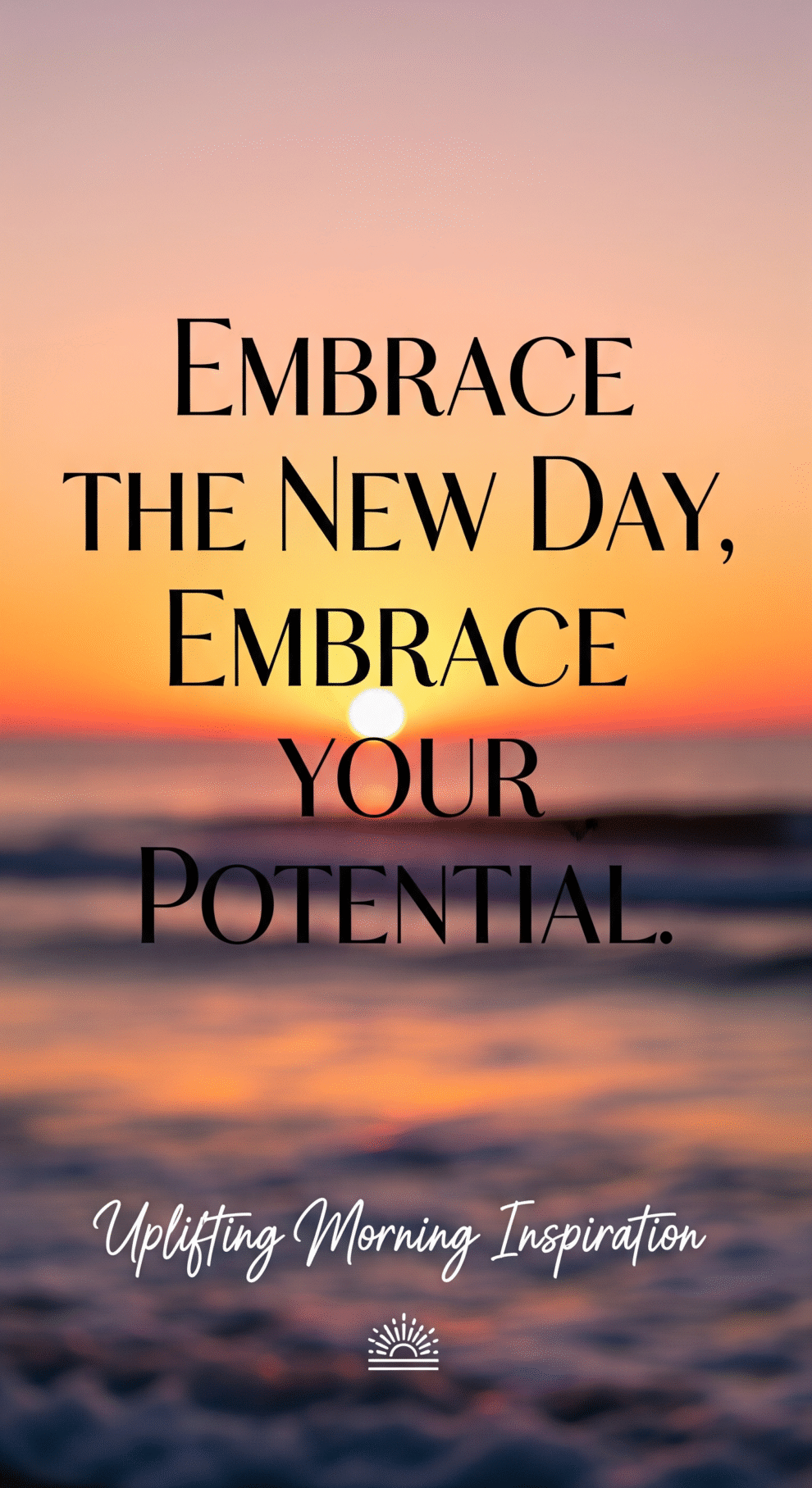 Motivational Quotes for a New Day – Uplifting Morning Inspiration