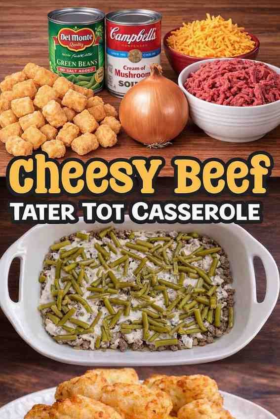 Cheesy beef tater tot casserole