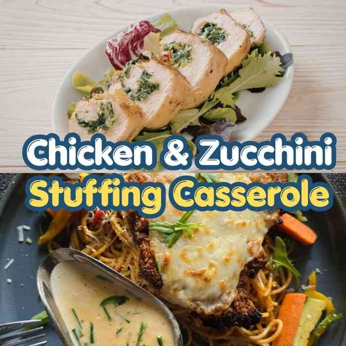 Chicken & Zucchini Stuffing Casserole