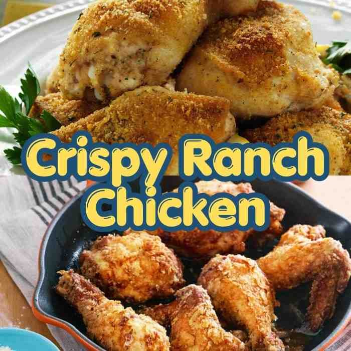 Crispy Ranch Chicken