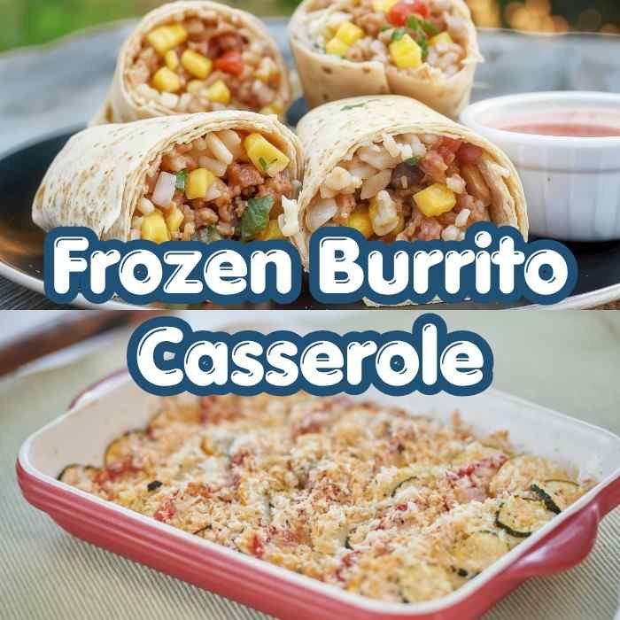 Frozen Burrito Casserole