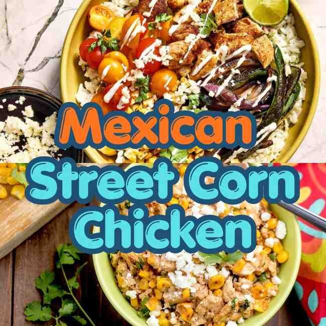 Mexican Street Corn Chicken