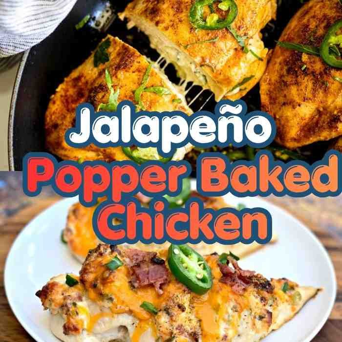Jalapeño Popper Baked Chicken