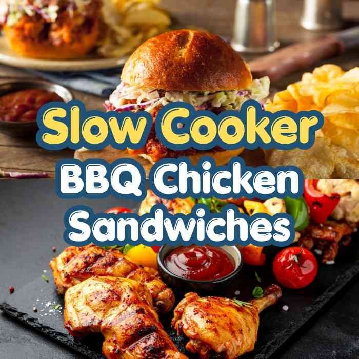 Slow Cooker BBQ Chicken Sandwiches