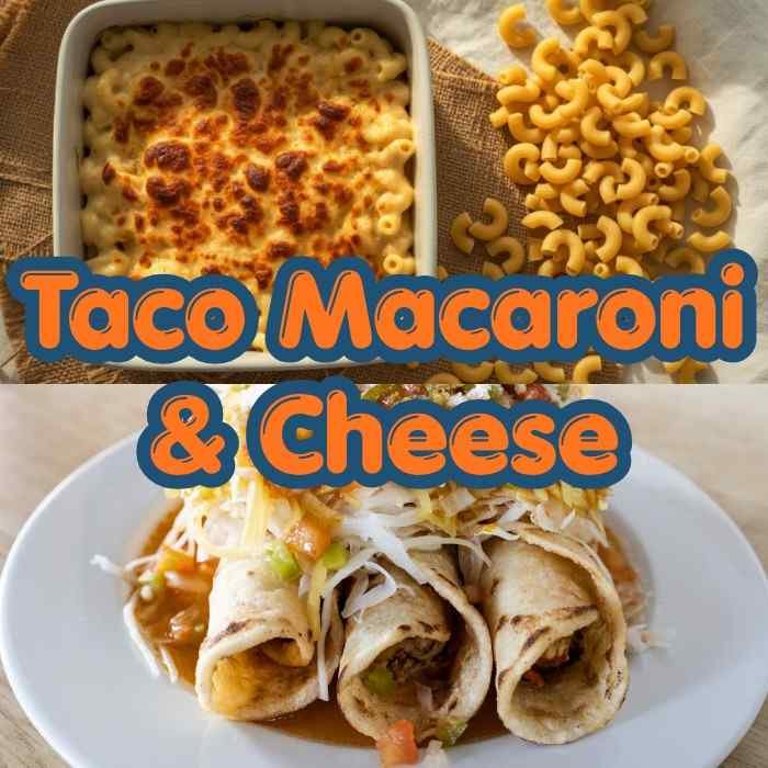 Taco Macaroni & Cheese