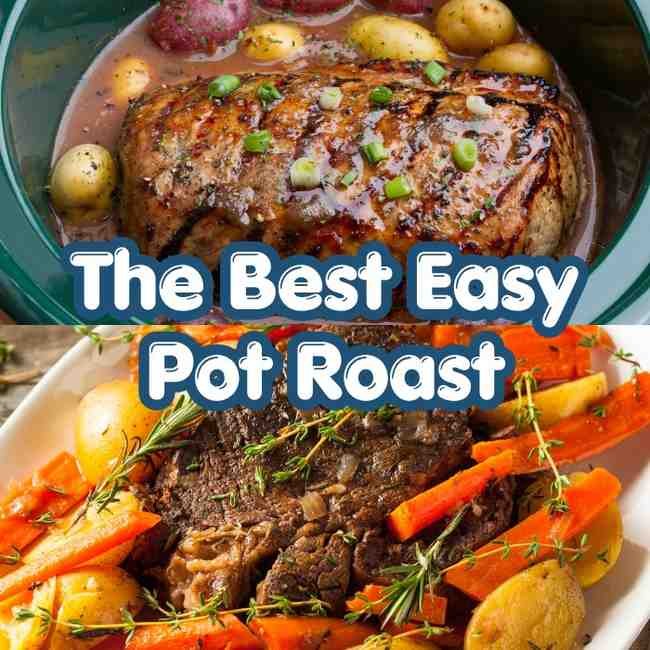The Best Easy Pot Roast