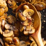 Superb Sautéed Mushrooms