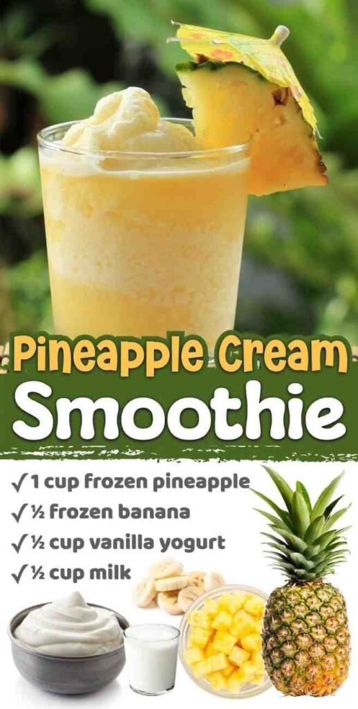 Creamy Pineapple Smoothie